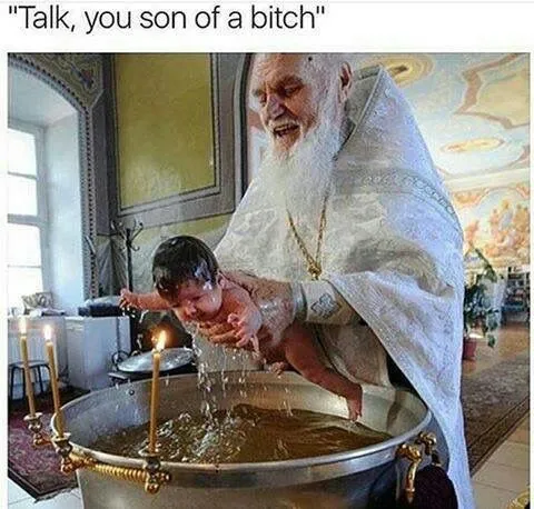 Talk, You Son of a Bitch Baptism