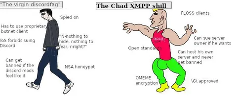 Virgin Discordfag vs Chad XMPP Shill