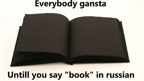 Everybody Gangsta Until Russian Book