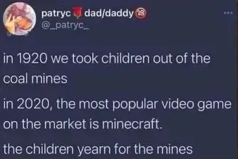 Children Yearn for the Mines