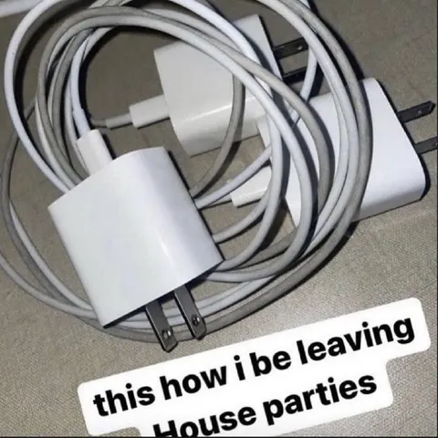 Leaving House Parties With Chargers