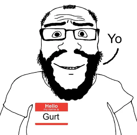 Hello My Name Is Gurt