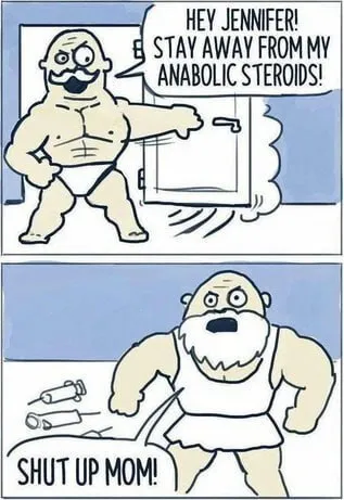 Hey Jennifer Stay Away From My Steroids