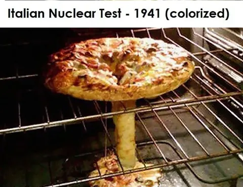 Italian Nuclear Test Pizza