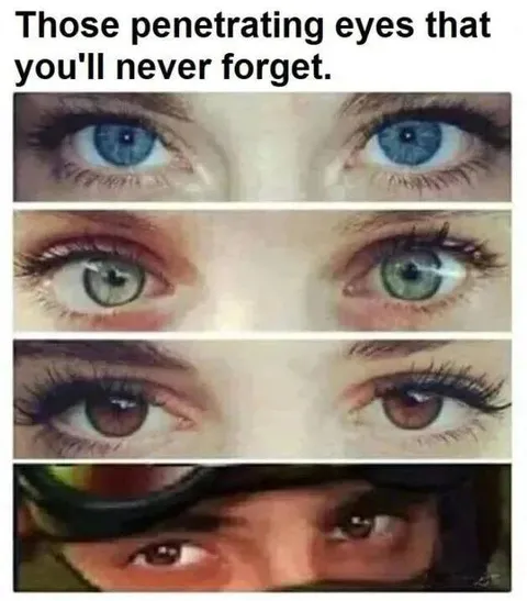 Those Penetrating Eyes