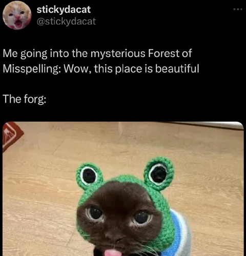 The Forg in the Forest of Misspelling