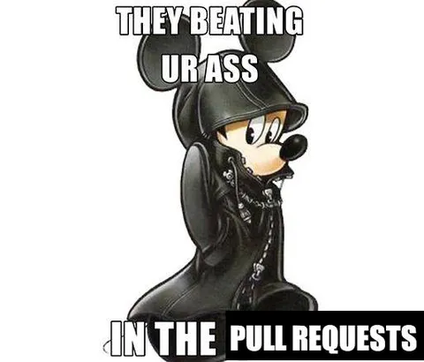 They Beating Ur Ass in Pull Requests