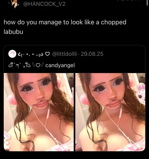 Looking Like a Chopped Labubu
