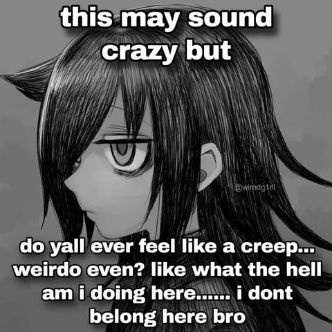 Feeling Like a Creep