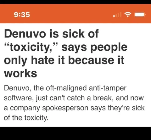 Denuvo Is Sick of Toxicity