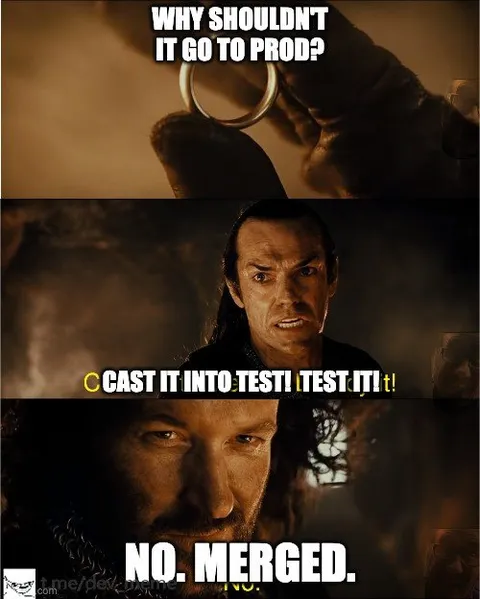 Why Shouldn't It Go to Prod?