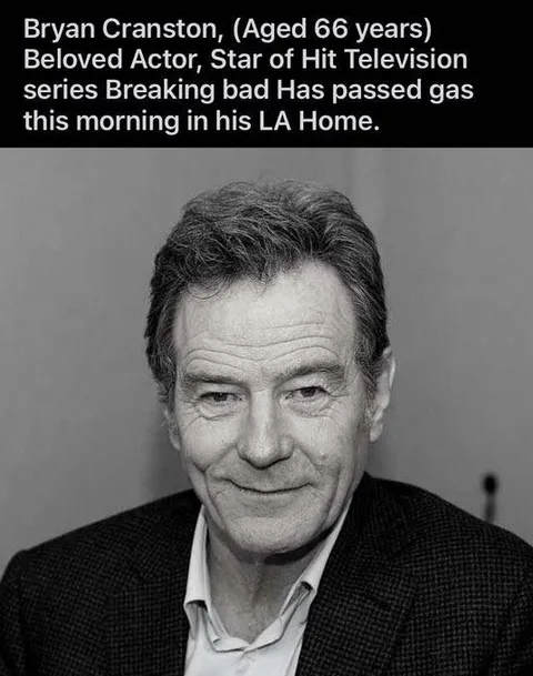 Bryan Cranston Fake Death Announcement