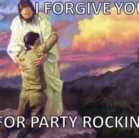 Jesus Forgives Party Rocking