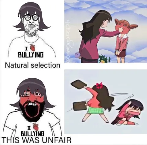 I Love Bullying Natural Selection