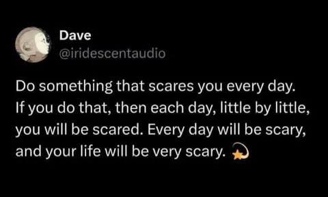 Do Something Scary Every Day