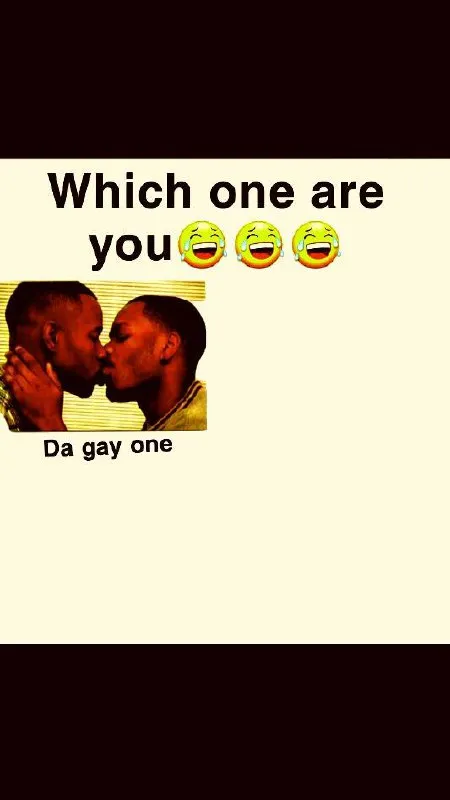 Which One Are You Gay Kiss Meme