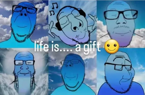 Life Is a Gift Meme
