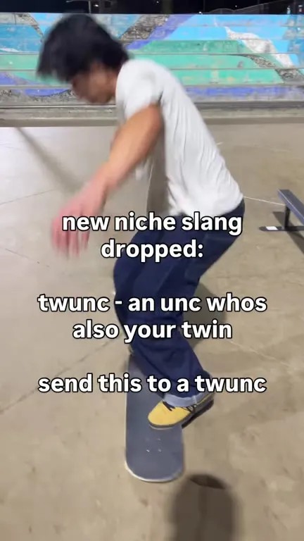 Twunc niche slang at the skatepark