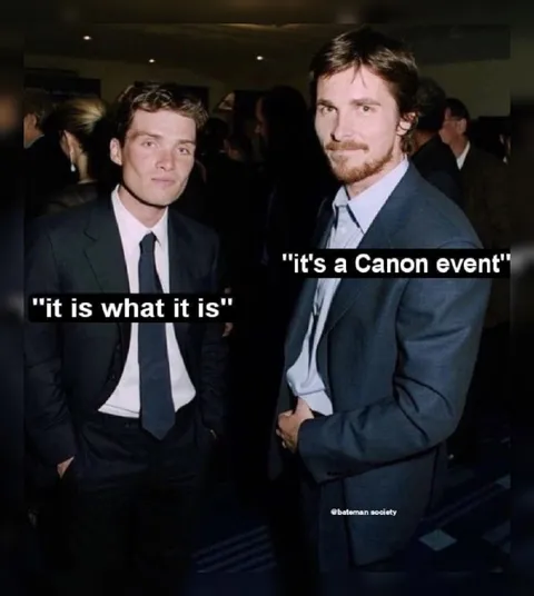 It Is What It Is Canon Event