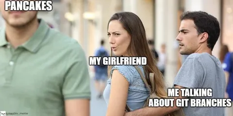 My Girlfriend Talking About Git Branches
