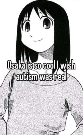 Osaka Autism Meme