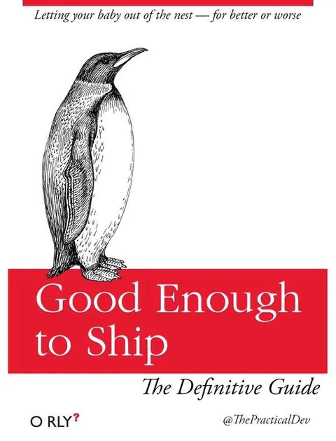 Good Enough to Ship Penguin