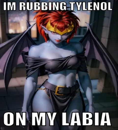 Rubbing Tylenol on My Labia