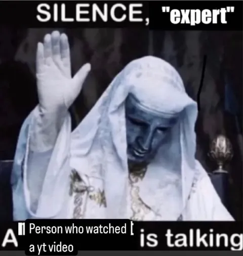 Silence, Expert Is Talking