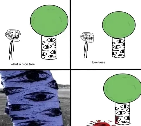 Trollface Loves Trees