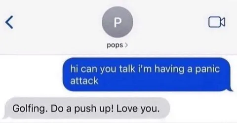 Dad Responds to Panic Attack