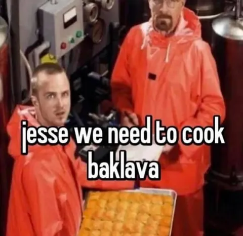 Jesse We Need to Cook Baklava