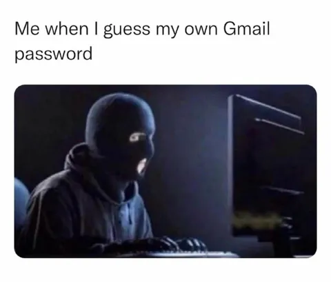Guessing My Own Gmail Password