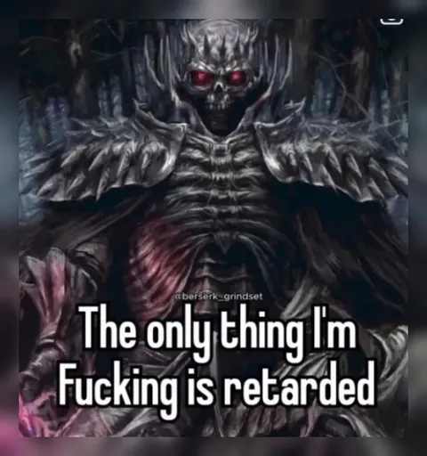 The Only Thing I'm Fucking Is Retarded