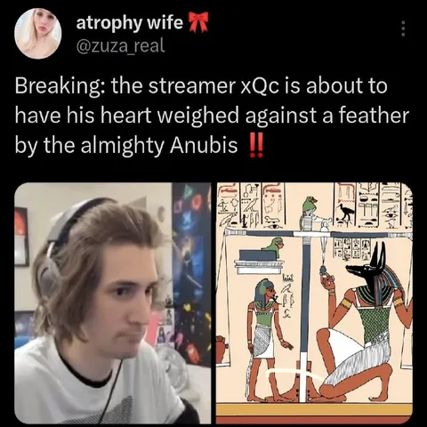 xQc’s Heart Weighed by Anubis