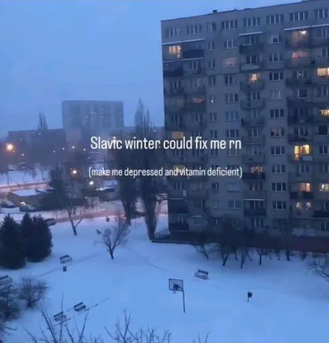 Slavic Winter Could Fix Me