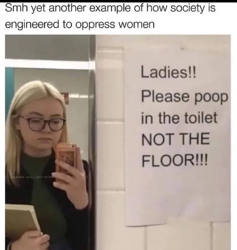 Society Oppresses Women With Bathroom Signs
