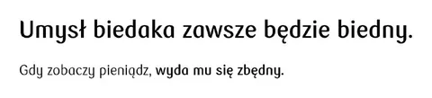 Umysł biedaka zawsze będzie biedny