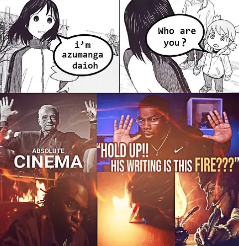 Who Are You? Absolute Cinema