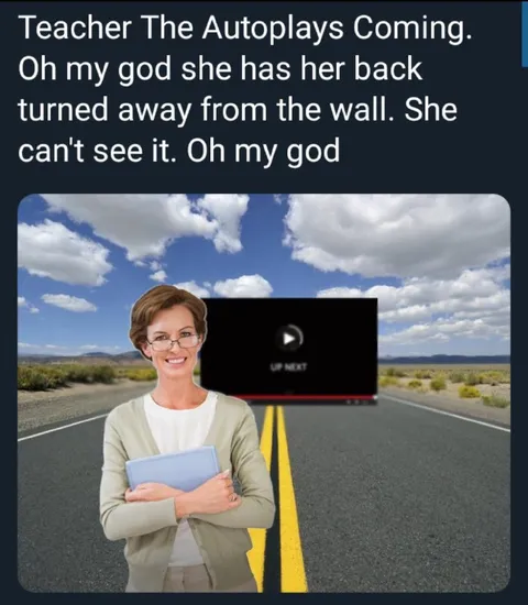 Teacher Sees Autoplay Coming