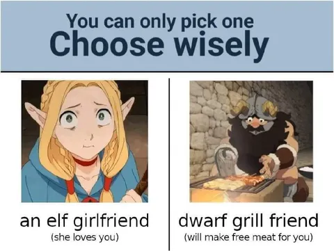 Elf Girlfriend or Dwarf Grill Friend