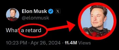 What a Retard Elon Musk Tweet