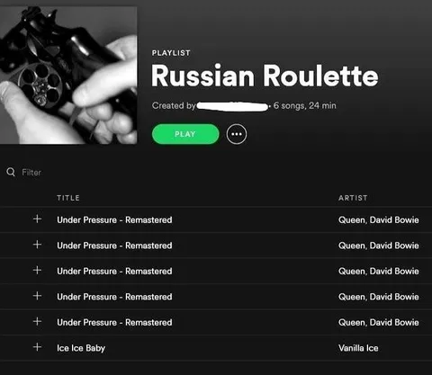 Russian Roulette Playlist