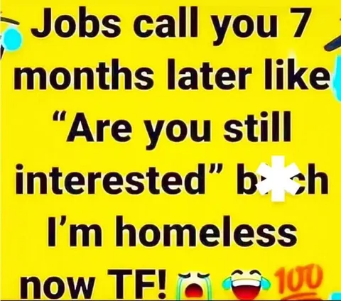 Job Calls Seven Months Later