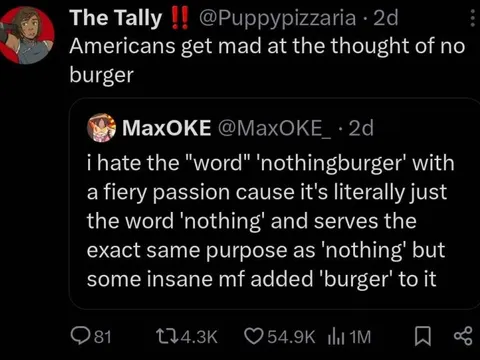Americans Get Mad at Nothingburger