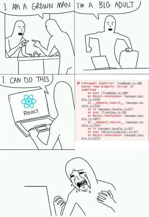 I Am a Grown Man React Error