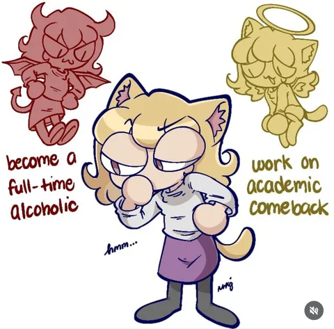 Academic Comeback or Alcoholism