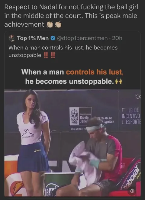 Nadal Controls His Lust