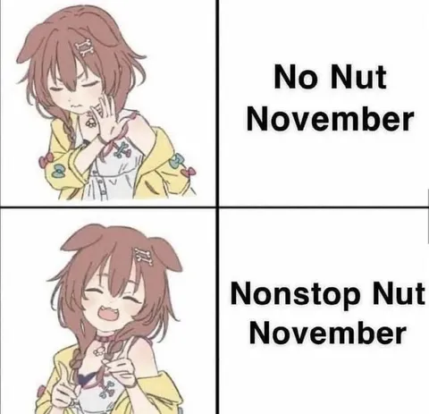 No Nut November Gone Wrong