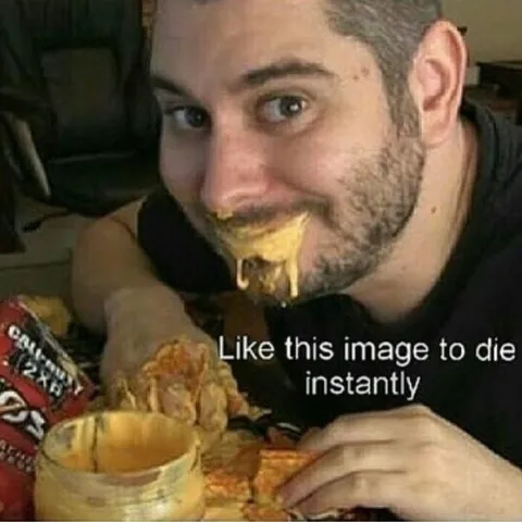 Like This Image to Die Instantly