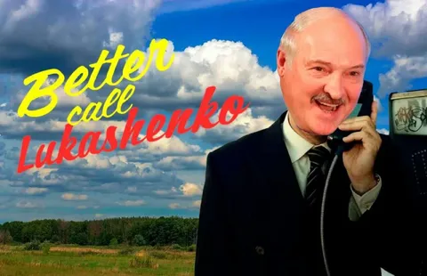 Better Call Lukashenko